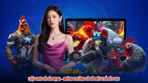Luật Chơi Đá Gà Mạng - Những Trường Gà Và Mức Trả Kèo Cao