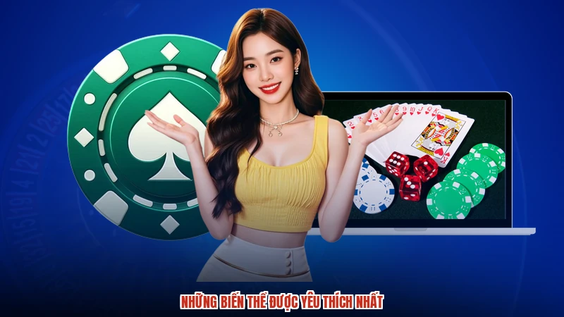 Những biến thể được yêu thích nhất
