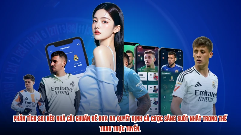 Phân tích soi kèo nhà cái chuẩn để đưa ra quyết định cá cược sáng suốt nhất trong thể thao trực tuyến.